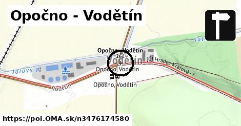 Opočno - Vodětín