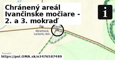 Chránený areál Ivančinske močiare - 2. a 3. mokraď