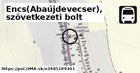 Encs(Abaújdevecser), szövetkezeti bolt