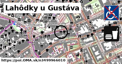 Lahôdky u Gustáva