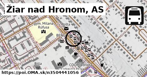 Žiar nad Hronom, AS