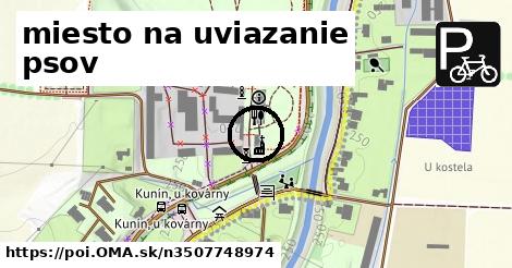 miesto na uviazanie psov