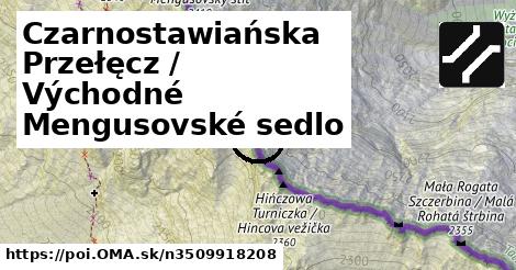 Czarnostawiańska Przełęcz / Východné Mengusovské sedlo