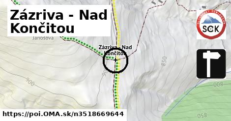 Zázriva - Nad Končitou