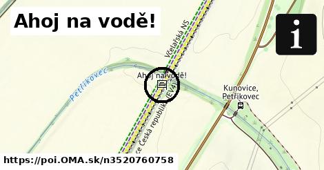 Ahoj na vodě!