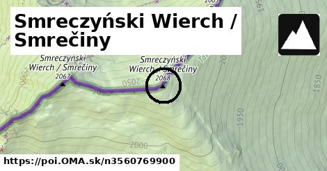 Smreczyński Wierch / Smrečiny