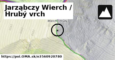 Jarząbczy Wierch / Hrubý vrch