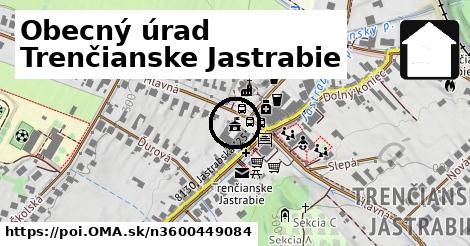 Obecný úrad Trenčianske Jastrabie