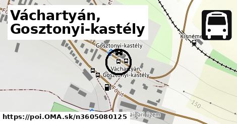 Váchartyán, Gosztonyi-kastély