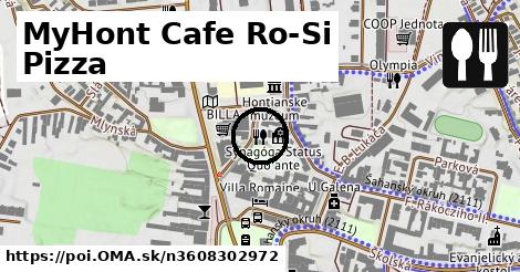 MyHont Cafe Ro-Si Pizza