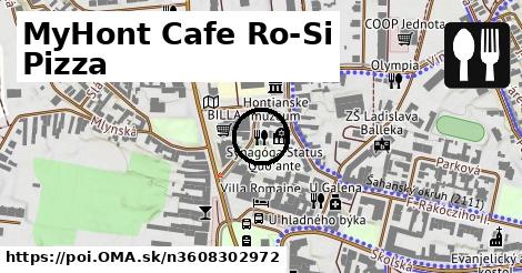 MyHont Cafe Ro-Si Pizza