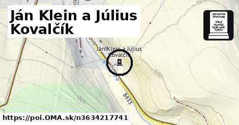 Ján Klein a Július Kovalčík