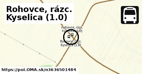 Rohovce, rázc. Kyselica (1.0)