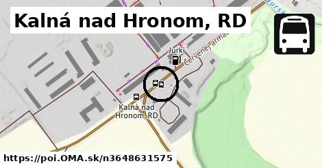 Kalná nad Hronom, RD