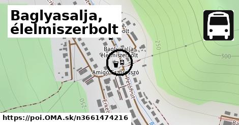 Baglyasalja, élelmiszerbolt