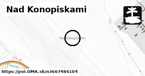 Nad Konopiskami