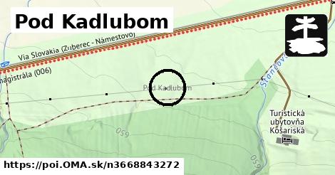 Pod Kadlubom