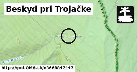 Beskyd pri Trojačke