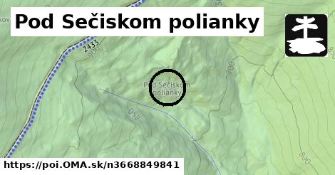 Pod Sečiskom polianky