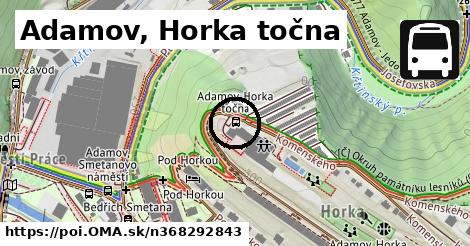 Adamov, Horka, točna