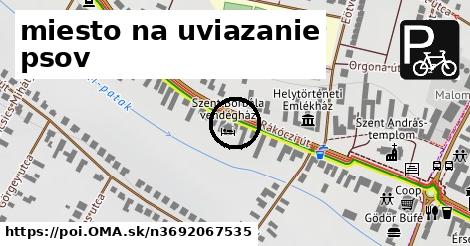 miesto na uviazanie psov