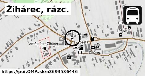 Žihárec, rázc.