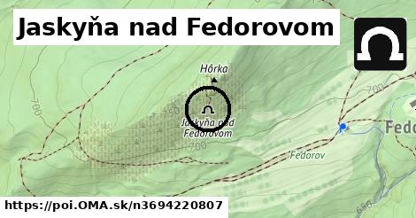 Jaskyňa nad Fedorovom