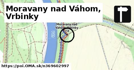 Moravany nad Váhom, Vrbinky