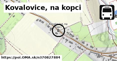 Kovalovice, na kopci