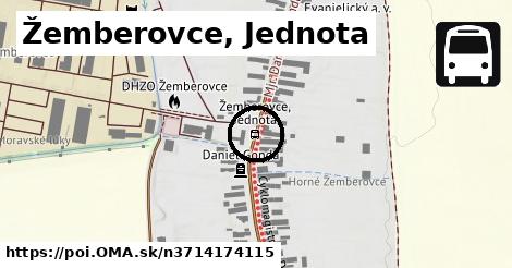 Žemberovce, Jednota