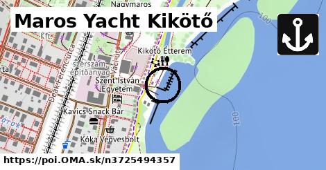 Maros Yacht Kikötő