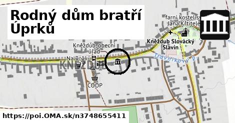 Rodný dům bratří Úprků