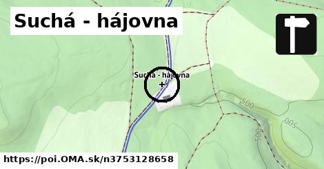 Suchá - hájovna