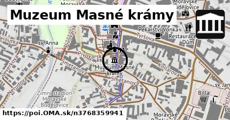 Muzeum Masné krámy