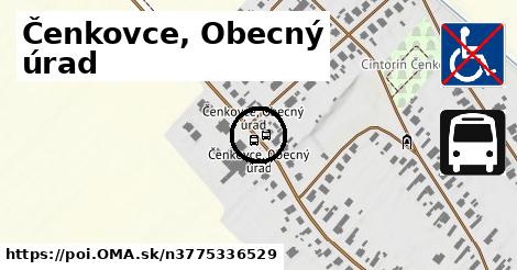 Čenkovce, Obecný úrad