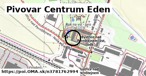 Pivovar Centrum Eden