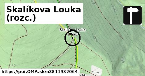 Skalíkova Louka (rozc.)