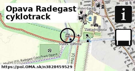 Opava Radegast cyklotrack