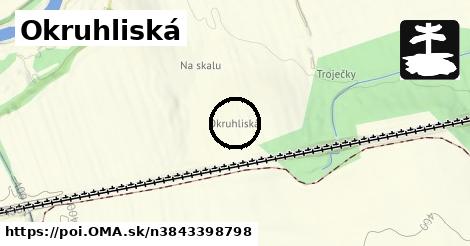 Okruhliská