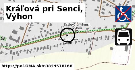 Kráľová pri Senci, Výhon