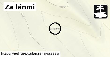 Za lánmi