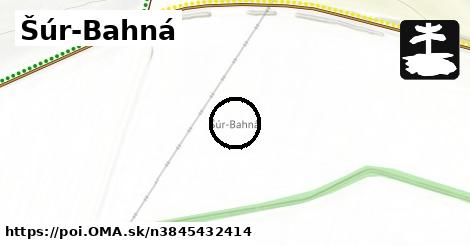 Šúr-Bahná