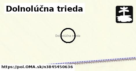 Dolnolúčna trieda