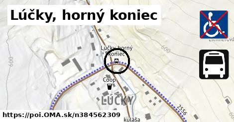 Lúčky, horný koniec