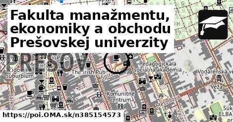 Fakulta manažmentu, ekonomiky a obchodu Prešovskej univerzity