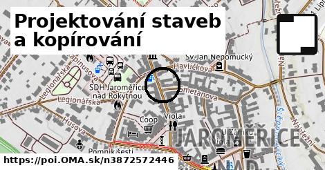 Projektování staveb a kopírování