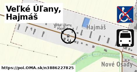 Veľké Úľany, Hajmáš
