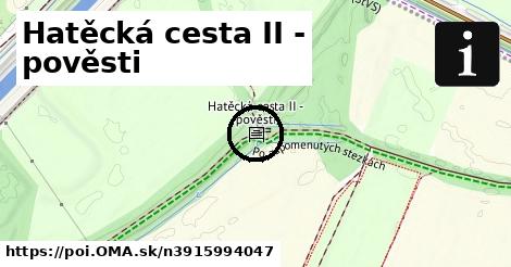 Hatěcká cesta II - pověsti