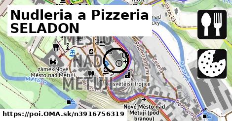 Nudleria a Pizzeria SELADON