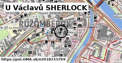 U Václavů SHERLOCK